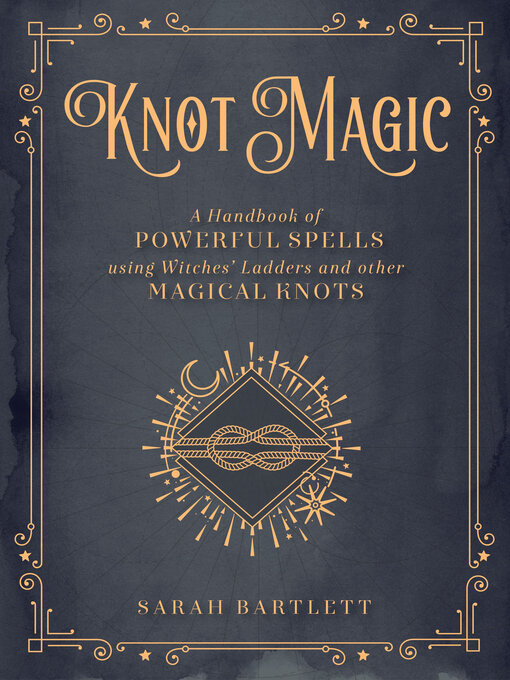 Title details for Knot Magic by Sarah Bartlett - Wait list